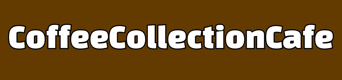 CoffeeCollectionCafe